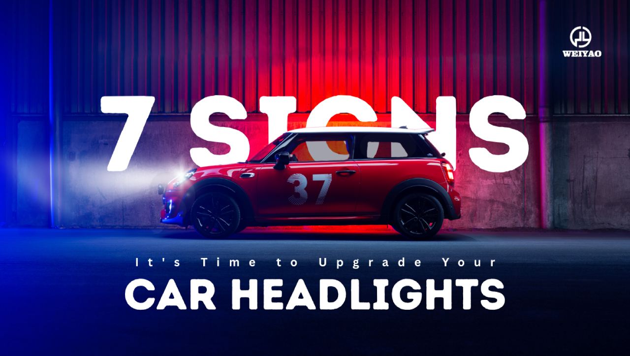 7 dấu hiệu đã đến lúc nâng cấp đèn pha ô tô của bạn